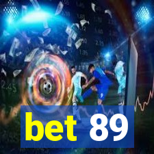 bet 89